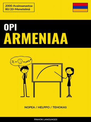 cover image of Opi Armeniaa--Nopea / Helppo / Tehokas